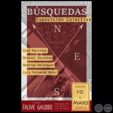 BÚSQUEDAS  Exposición Colectiva - Jueves, 10 de Mayo de 2018